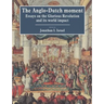 The Anglo-Dutch Moment: Essays on the Glorious Revolution and Its World Impact