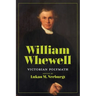 William Whewell: Victorian Polymath