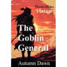 The Goblin General