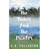 The Baker and the Painter