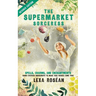 The Supermarket Sorceress: Spells, Charms, and Enchantments Using Everyday Ingredients to Make Your Wishes Come True