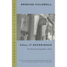 Call It Experience: The Years of Learning How to Write