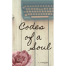Codes of a Soul