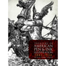 Treasury of American Pen-And-Ink Illustration 1881 to 1938: 236 Drawings by 103 Artists