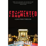 Fragmented