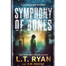 Symphony of Bones: A Cassie Quinn Mystery