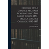 History Of La Grange Military Academy And The Cadet Corps, 1857-1862, La Grange College, 1830-1857