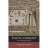 Temple Theology