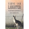Yarns and Laughter