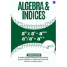 Algebra & Indices