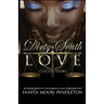 That Dirty South Love: CoCo's Story