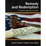 Remedy and Redemption: A Justice Reference Guide