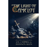 By the Light of Camelot