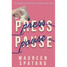Press Pause: The Breakdown that Rebuilt My Life and Changed a Family Legacy