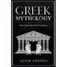 Greek Mythology: Tales from the Greek Pantheon