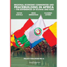 Regional Economic Communities and Peacebuilding in Africa: The Experiences of ECOWAS and IGAD