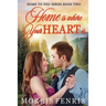 Home Is Where Your Heart Is
