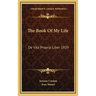 The Book Of My Life: De Vita Propria Liber 1929