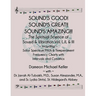 Sound's Good! Sound's Great! Sound's Amazing!: The Spiritaual Science of Sound & Vibration Vol. I, II, & III incl. Solar Spectrum Pitch & Temperament
