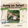 Going on Safari!: A Read-Along Adventure