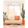 Cozy Boho Coloring Book for Teens and Adults