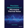 Precision Measurement of Microwave Thermal Noise