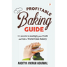 Profitable Baking Guide