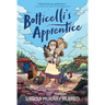 Botticelli's Apprentice: A Graphic Novel