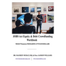 Jobs Act Equity & Debt Crowdfunding Workbook: 90-Day Workbook For Raising Up to $1M Dollars
