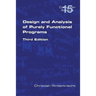 Design and Analysis of Purely Functional Progams