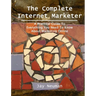 The Complete Internet Marketer