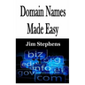 Domain Names Made Easy