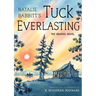 Tuck Everlasting: The Graphic Novel