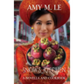 Snow's Kitchen: A Novella and Cookbook