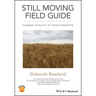 Still Moving Field Guide: Change Vitality at Your Fingertips