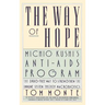 The Way of Hope: Michio Kushi's Anti-AIDS Program
