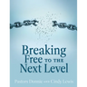 Breaking Free to the Next Level