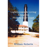 Lighthouses and Living Along the Florida Gulf Coast