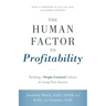The Human Factor to Profitability: Building a People-Centered Culture for Long-Term Success