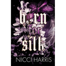 Born For Silk