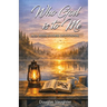 Who God is to Me: 52 Week Devotional Rooted in Scripture and the Early Church