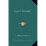 Silver Trumpet