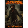 A Flock of Crows