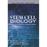 Stem Cell Biology Basic Concepts to Frontiers Students Edition