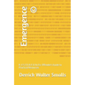 Emergence (c)️: R .E S.T.O.R.E.D An Ex-Offender's Guide to Practical Resources