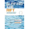 Surfing the Rift