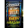 Strangers in the Villa
