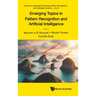 Emerging Topics Pattern Recognition & Artificial Intelligen