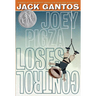 Joey Pigza Loses Control: (Newbery Honor Book)