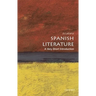 Spanish Literature: A Very Short Introduction